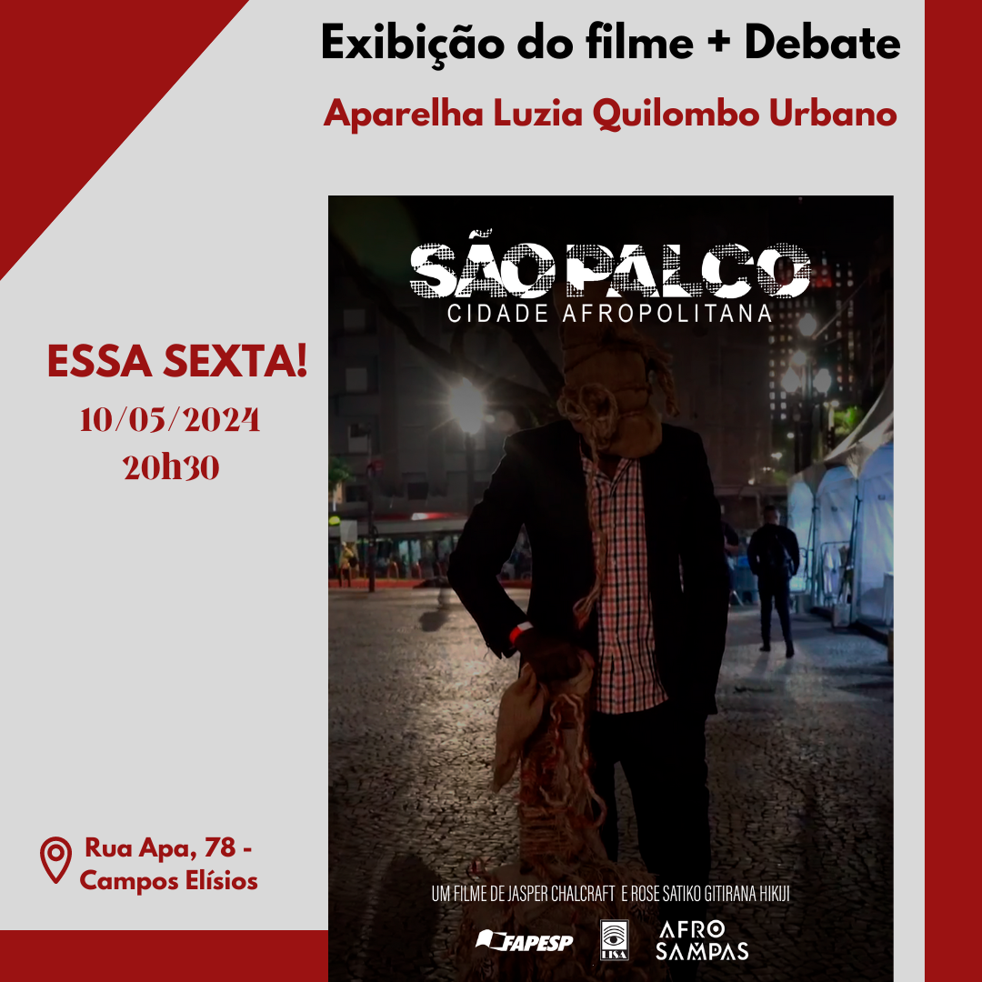 Screening of the film “São Palco - Cidade Afropolitana”
